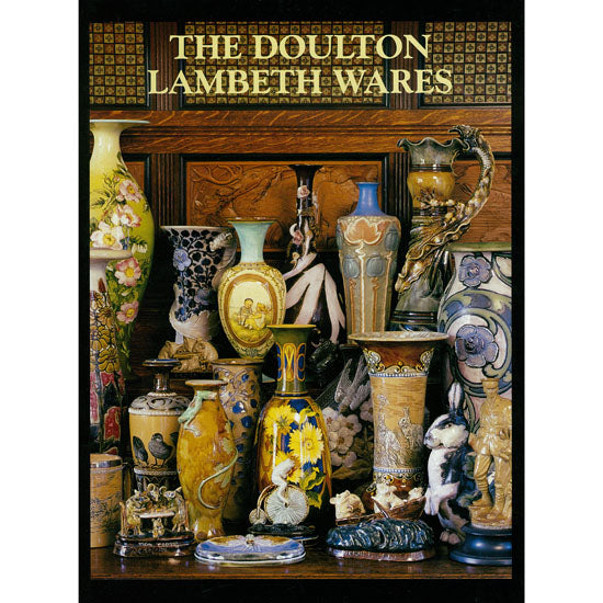 The Doulton Lambeth Wares